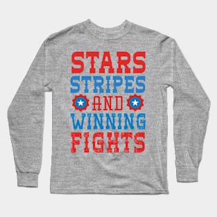 Stars Stripes And Winning Fights Long Sleeve T-Shirt